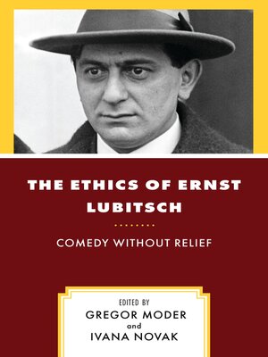 cover image of The Ethics of Ernst Lubitsch